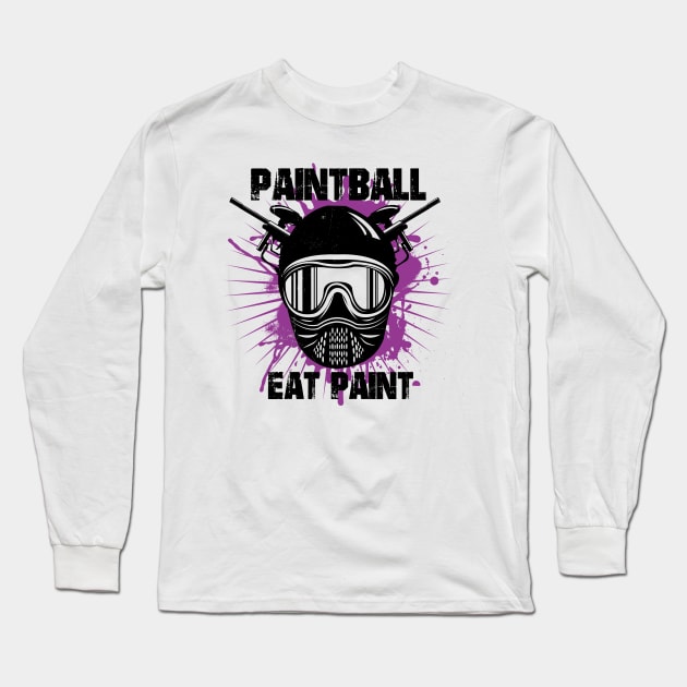 Paintball - Eat Paint Long Sleeve T-Shirt by shirtonaut